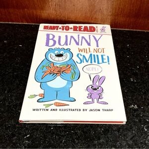 EUC Hard cover book with dust jacket-Bunny Will Not Smile Book